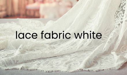 Lace Fabric White by the Yard: A Timeless Choice for Garment Manufacturers