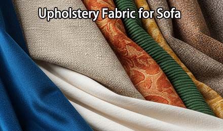 Upholstery Fabric for Sofa: Technical Guide for Manufacturers and B2B Buyers