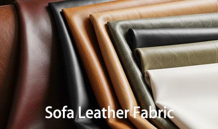 Sofa Leather Fabric: Types, Performance, and Sourcing Guide for Manufacturers