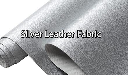 Top Silver Leather Fabric Options for Stylish Craft Projects