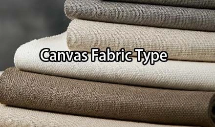 Canvas Fabric Type: A Complete Guide for Manufacturers