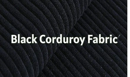 Black Corduroy Fabric: Elegance for Upholstery and Drapery