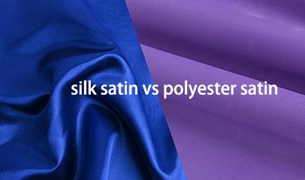 Silk Satin vs Polyester Satin: What’s the Difference and Which Is Better for B2B Sourcing?