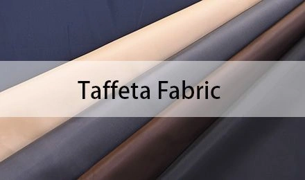 Taffeta Fabric Explained: Types, Uses, and Benefits