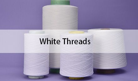 White Threads: Essential Materials for Professional Manufacturing