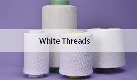 White Threads: Essential Materials for Professional Manufacturing