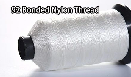92 Bonded Nylon Thread: Your Complete Guide to Heavy-Duty Sewing