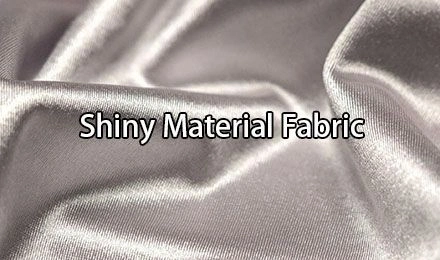 Top Shiny Material Fabric Ideas for Sewing Projects