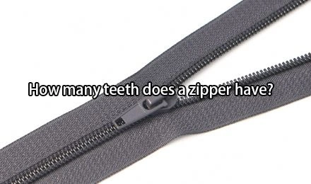 Counting Zipper Teeth: How Many Teeth Does a Zipper Have?