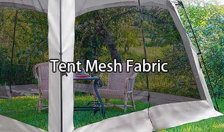 Tent Mesh Screen Fabric: Your Complete Guide to Selection and Care
