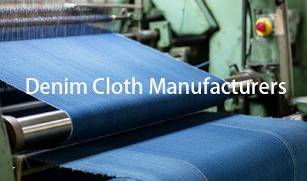 Top Denim Cloth Manufacturers: Your Guide to Quality Fabric Brands