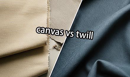 Canvas vs Twill: A Complete Fabric Comparison Guide