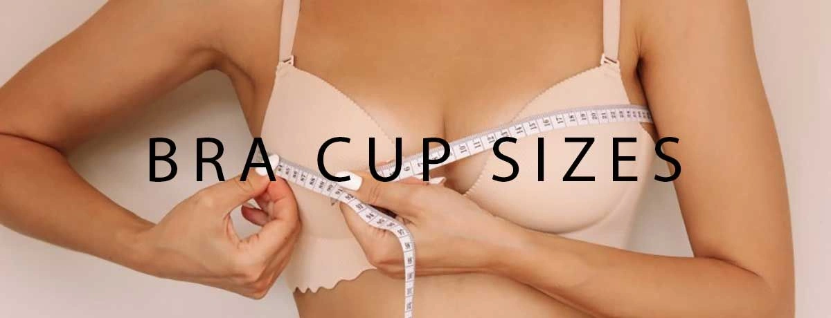 Understanding Bra Cup Sizes: Find Your Perfect Fit
