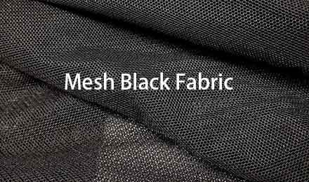 Mesh Black Fabric: Versatile Solutions for Every Project
