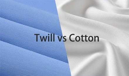 Twill vs Cotton: Which Fabric Is Better for Garment Manufacturing?